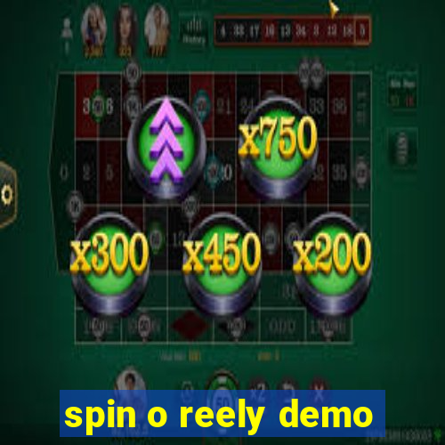 spin o reely demo